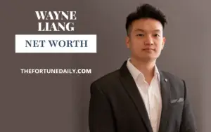 Wayne Liang Net Worth: How He Became a Top Young Entrepreneur