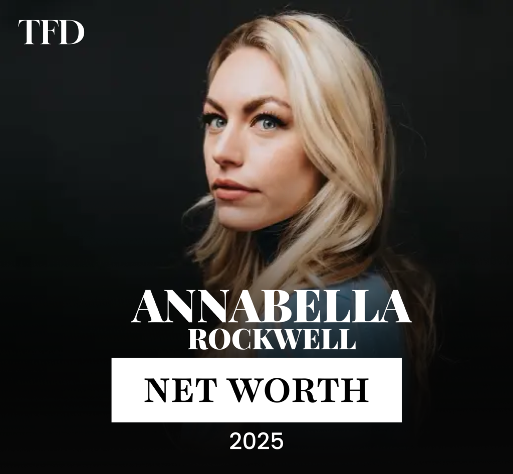 Annabella Rockwell Net Worth: How She Built Her Multi-Million Dollar Empire?