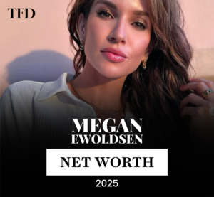 Megan Ewoldsen Net Worth 2025: How She Built A $7 Million Empire