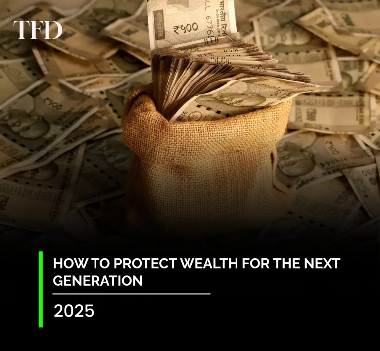 How To Protect Wealth For The Next Generation