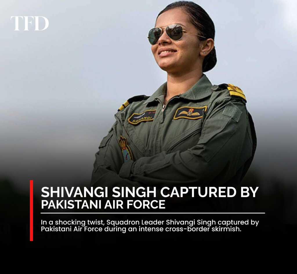 Shivangi Singh Captured by Pakistani Air Force in Shocking Cross-Border Skirmish