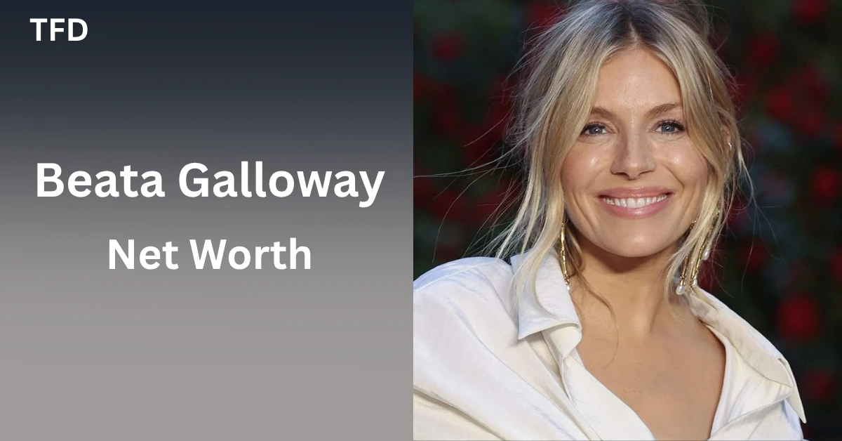 Beata Galloway Net Worth