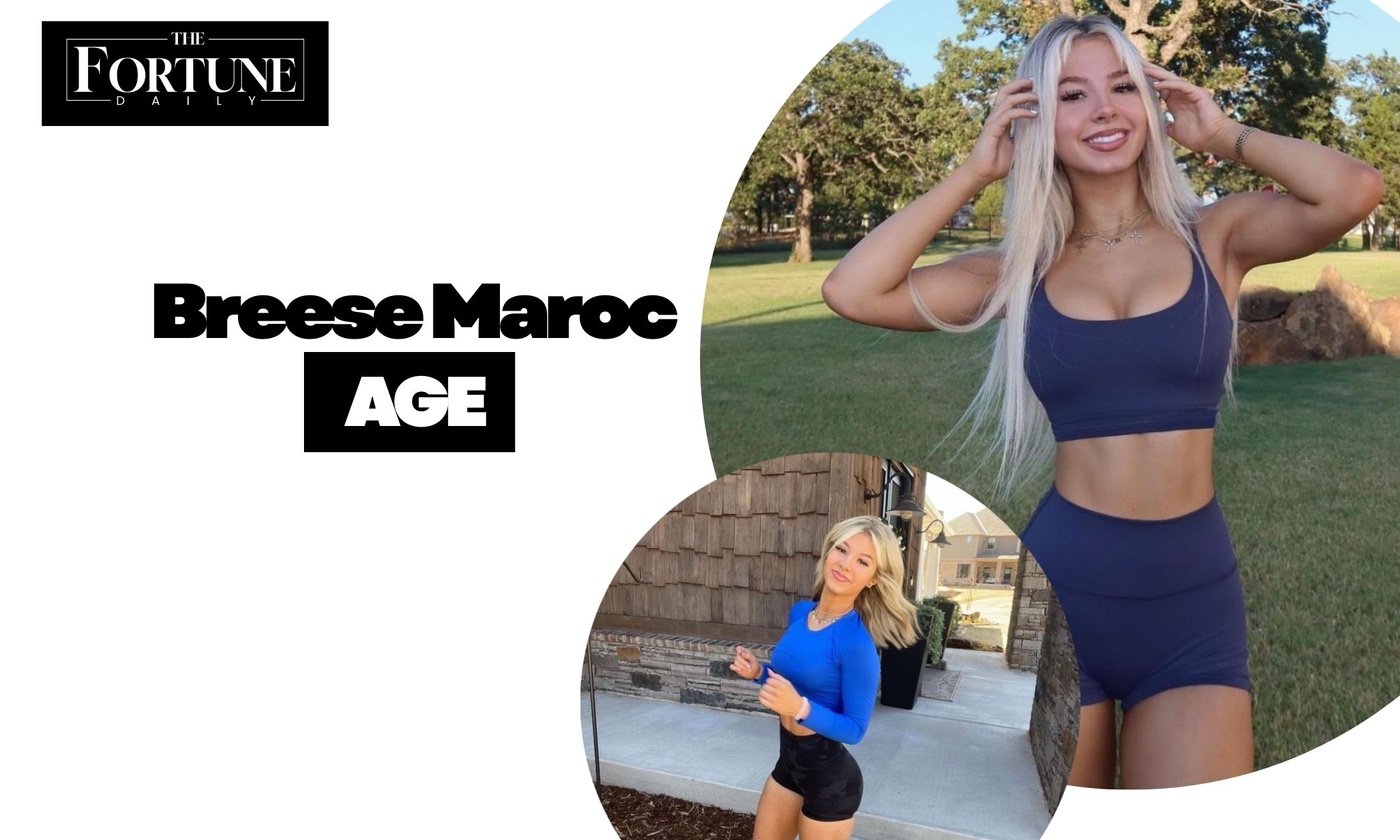 How Old Is Breese Maroc?