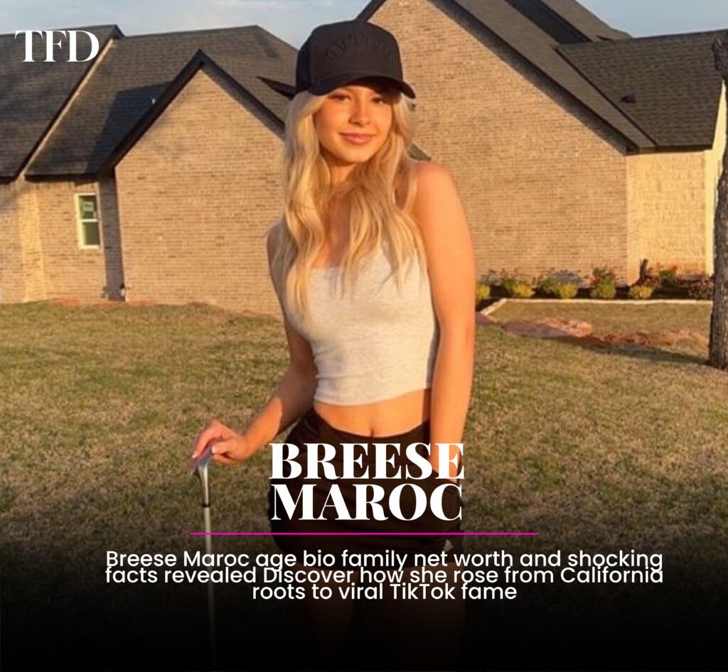 Breese Maroc Age & Bio: Discover Family, Facts & More