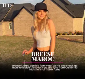 Breese Maroc Age & Bio: Discover Family, Facts & More