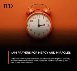 100 Powerful 3AM Prayers for Mercy and Miracles