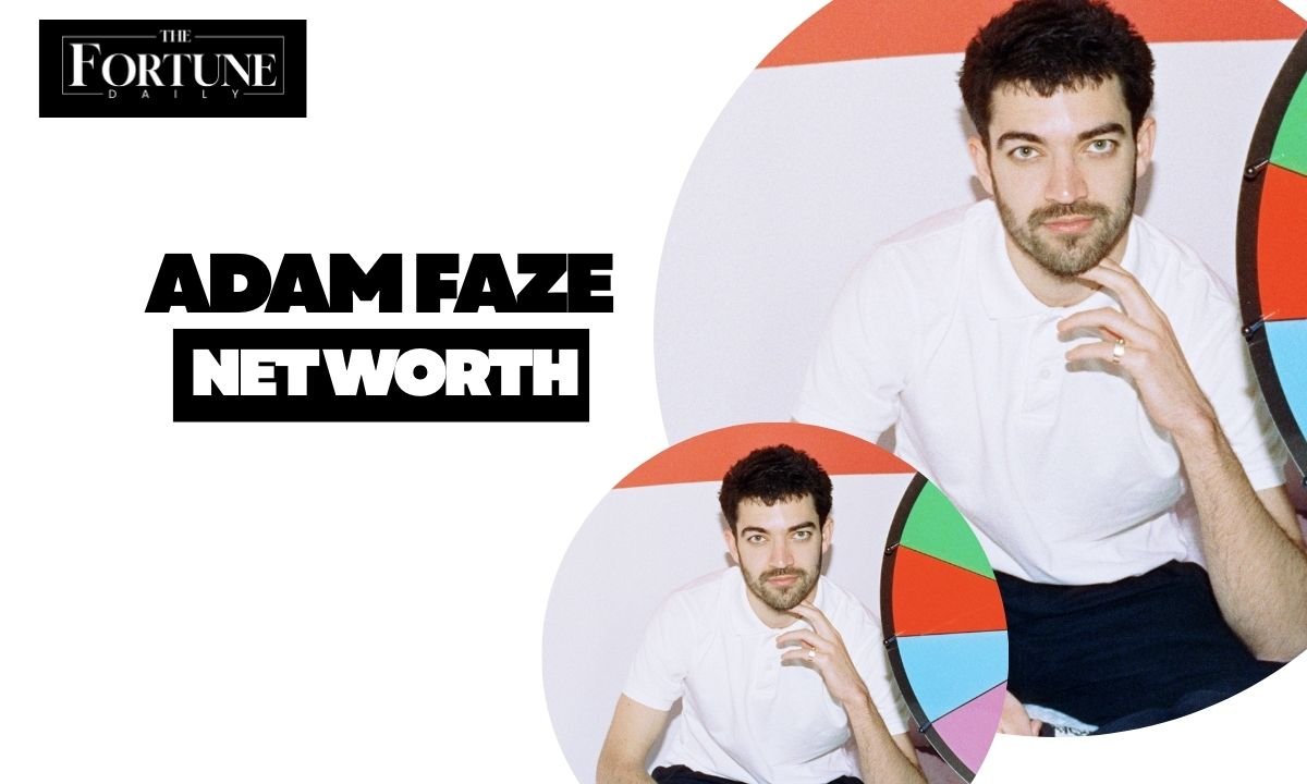 ADAM FAZE NET WORTH