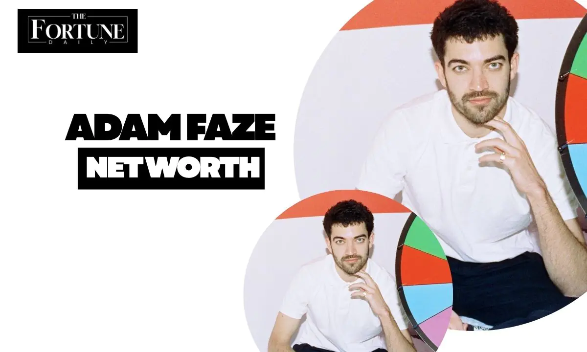 ADAM FAZE NET WORTH
