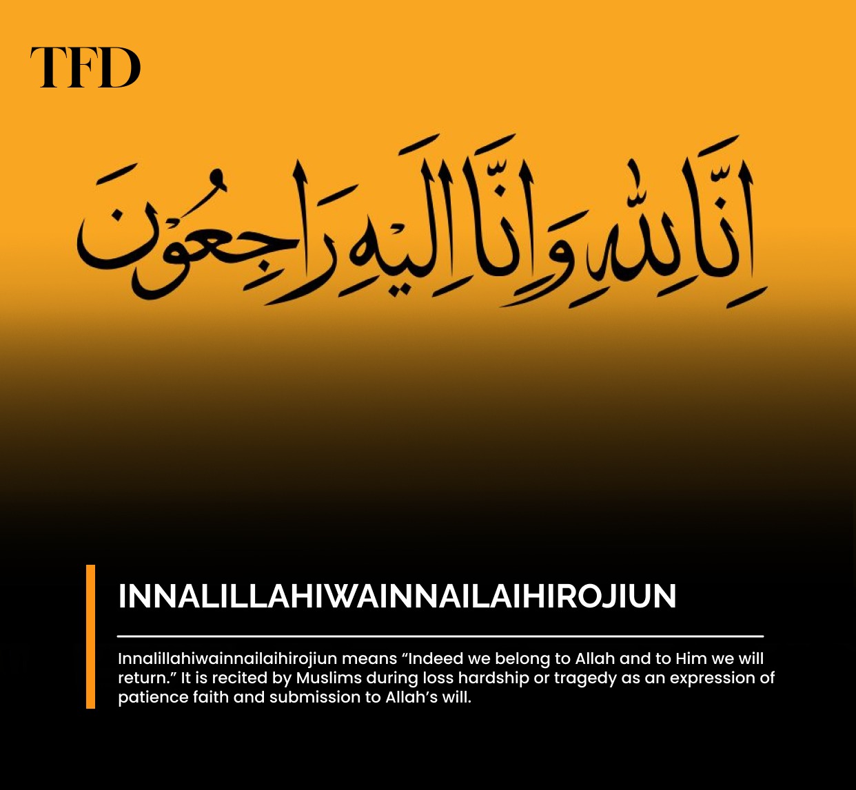 The Word Innalillahiwainnailaihirojiun Meaning in Arabic With Examples