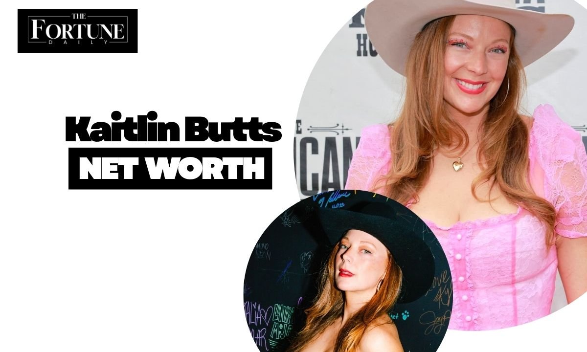 Kaitlin Butts Net Worth