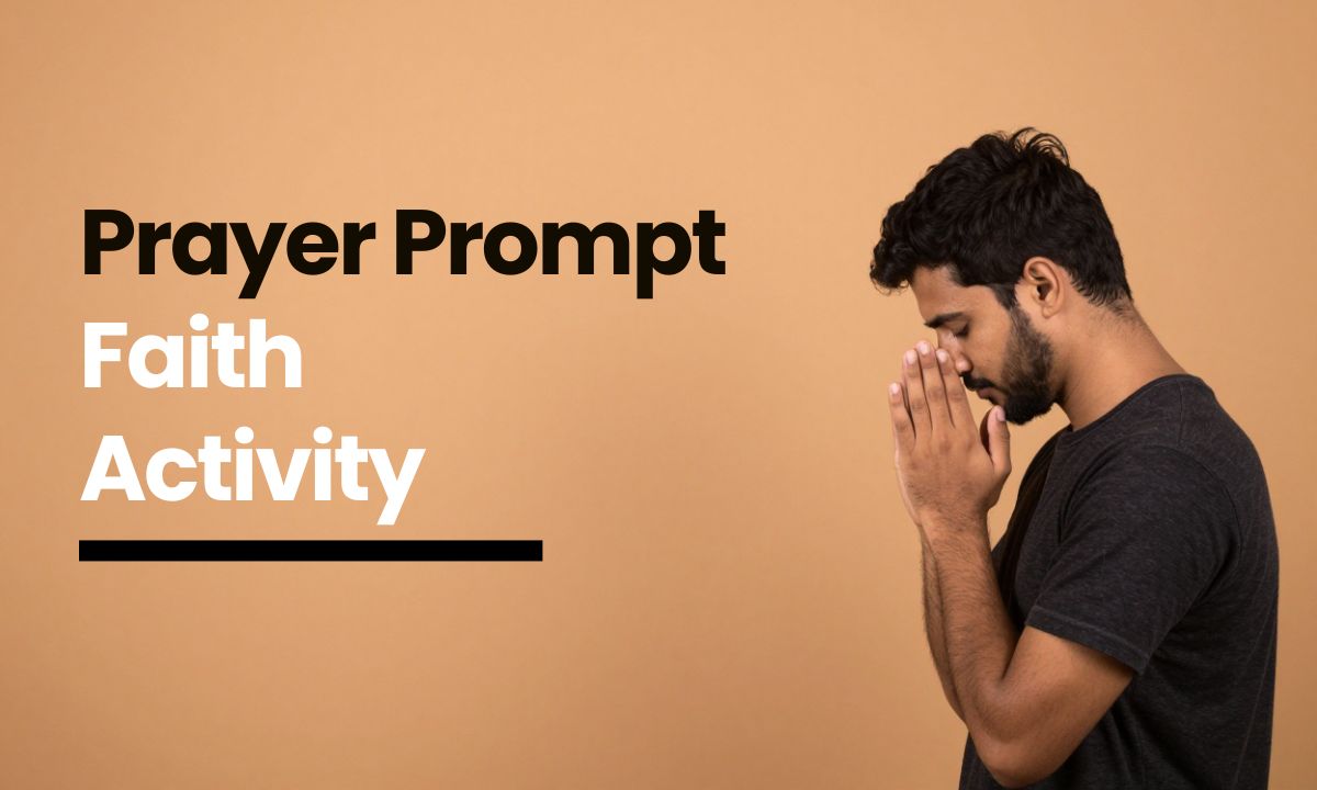 Prayer Prompt Faith Activity