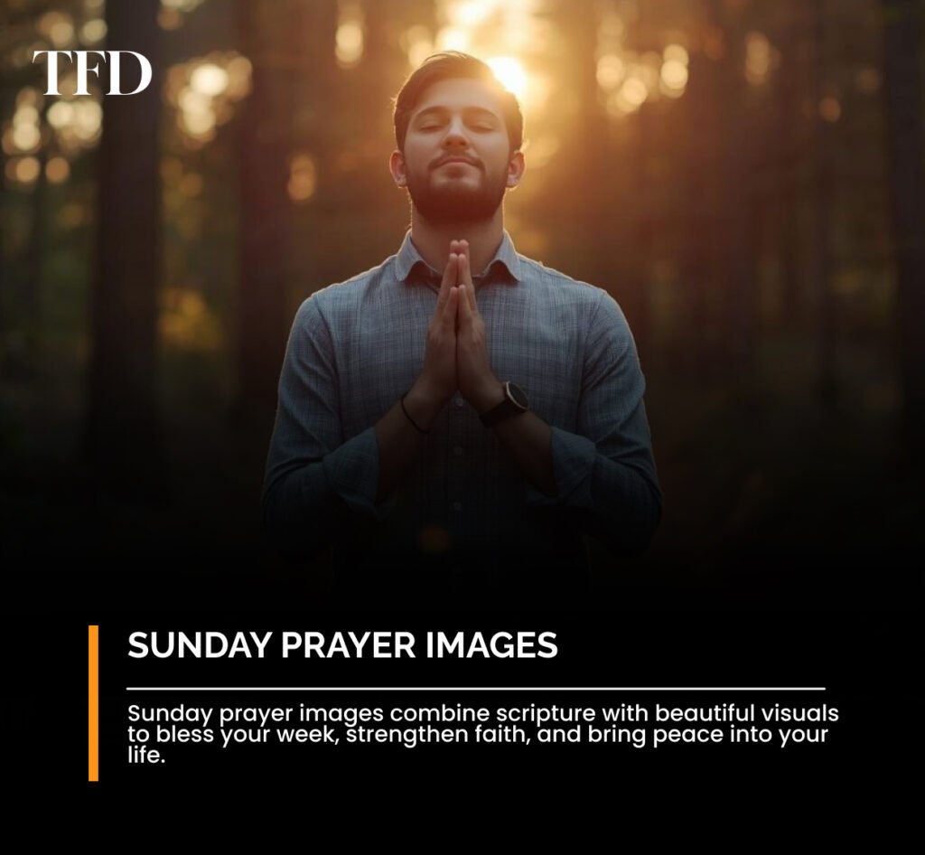 Inspiring Sunday Prayer Images to Bless Your Week