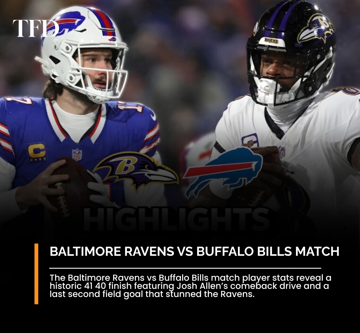 Baltimore Ravens vs Buffalo Bills Match Player Stats: Full Box Score and Analysis
