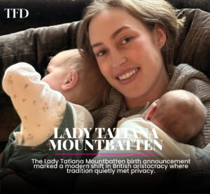 Lady Tatiana Mountbatten Birth Announcement: A Royal Arrival in Modern British History