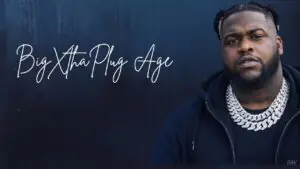 BigXthaPlug Age