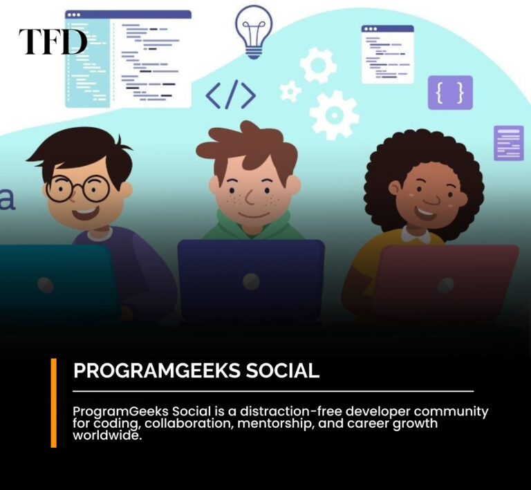 ProgramGeeks Social: Developer Community, Features & Uses