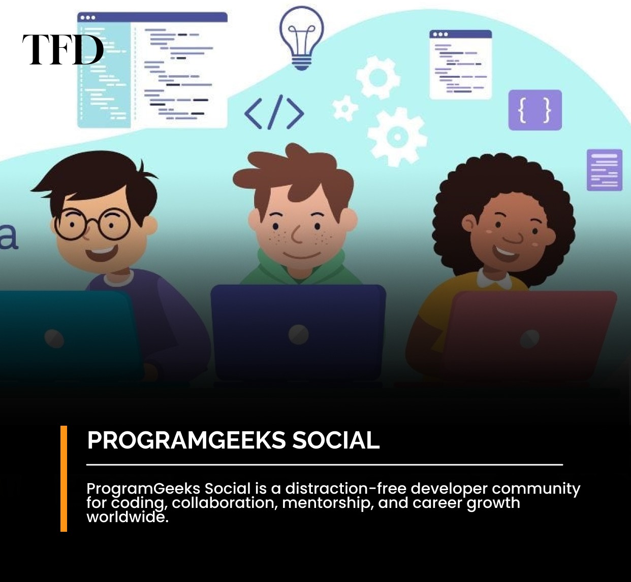 ProgramGeeks Social: Developer Community, Features & Uses