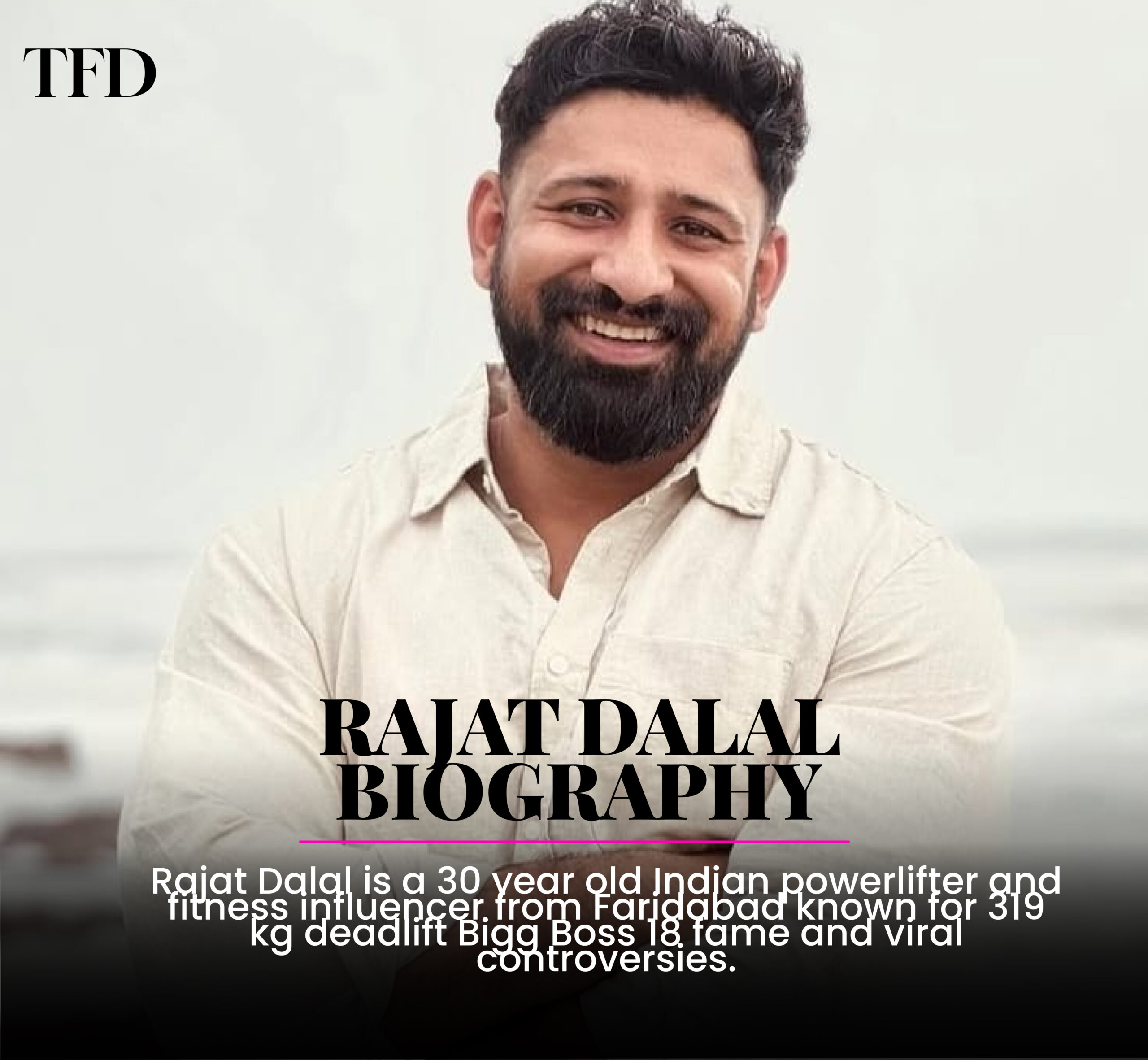 Rajat Dalal Biography: Age, Height, Fitness Career, Net Worth & Controversy