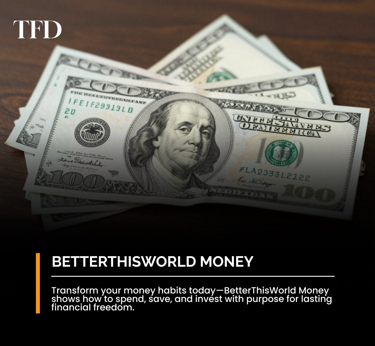 BetterThisWorld Money: Master Your Finances and Build a Purposeful Future