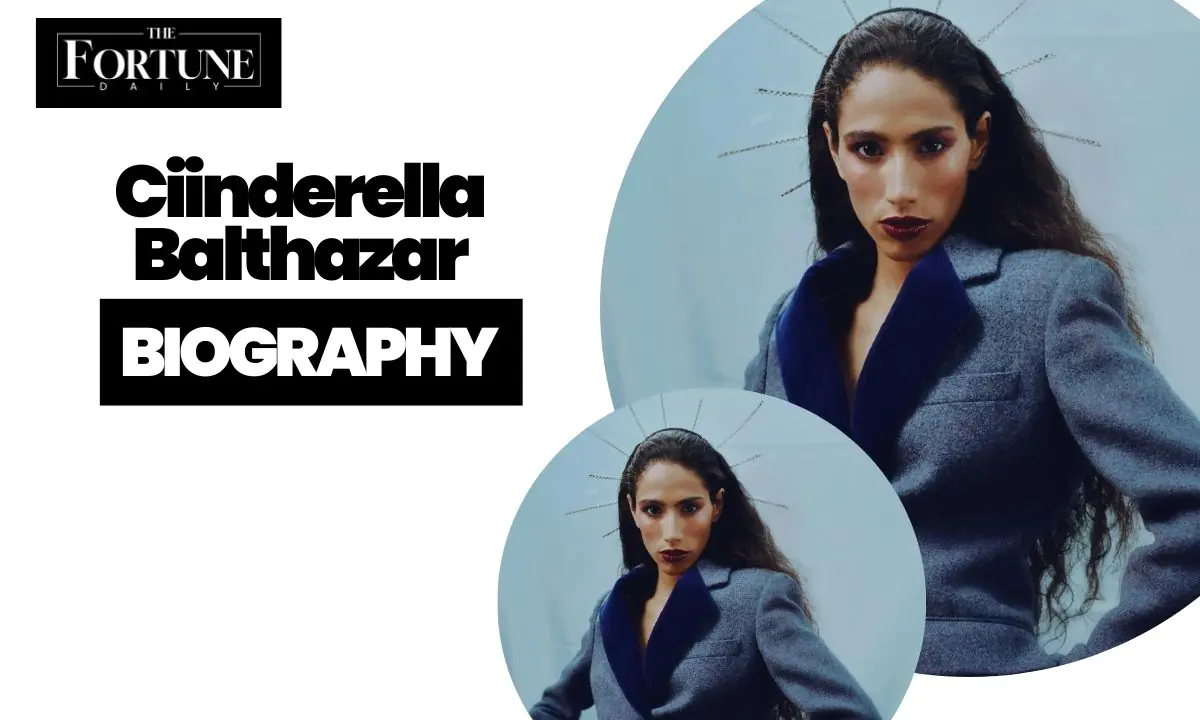 Ciinderella Balthazar Biography