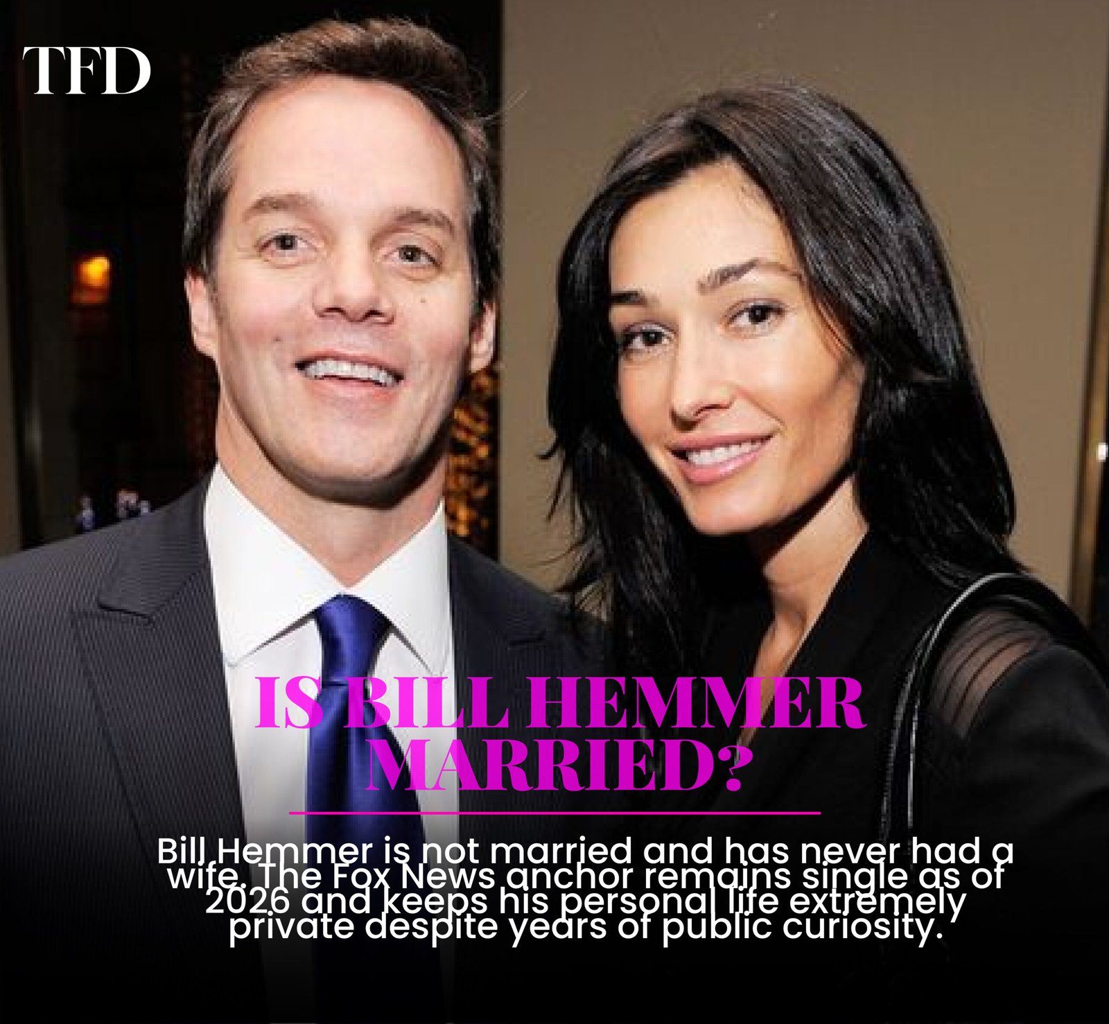 Is Bill Hemmer Married? The Truth About His Wife, Relationships & Personal Life
