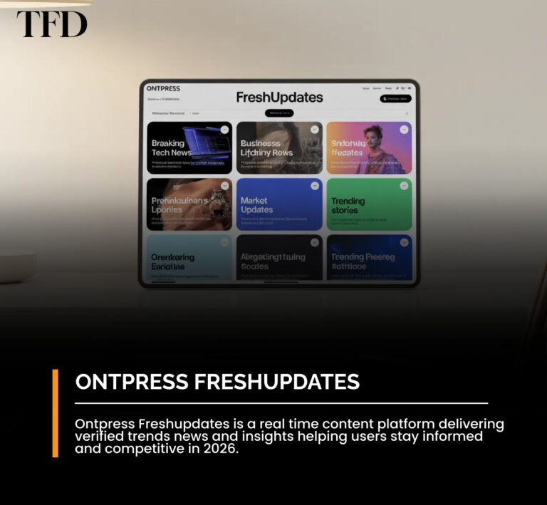 Ontpress Freshupdates: Your Guide to the Latest Trends