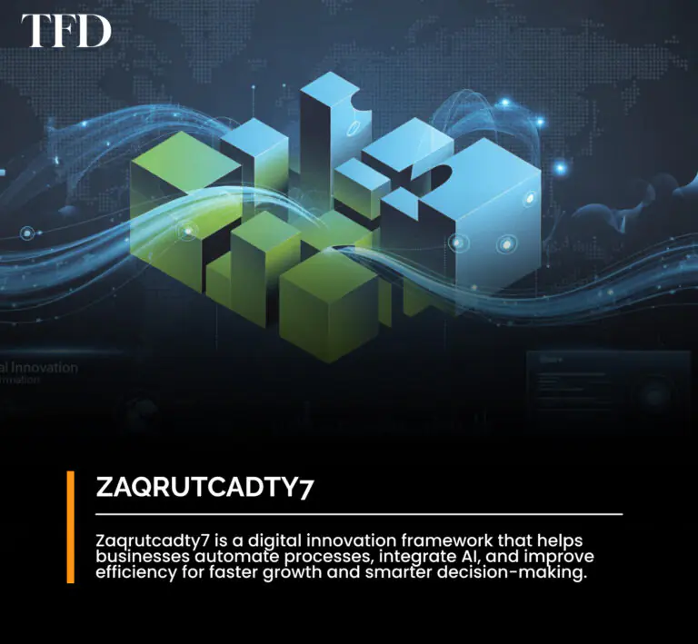 Zaqrutcadty7: Exploring Digital Innovation and Global Impact