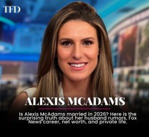 Is Alexis McAdams Married In 2026? Shocking Truth About Her Husband, Career And Private Life