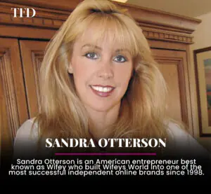 Sandra Otterson Biography 2026: Shocking Rise Of Wifey, Net Worth, Husband & Secret Success Revealed