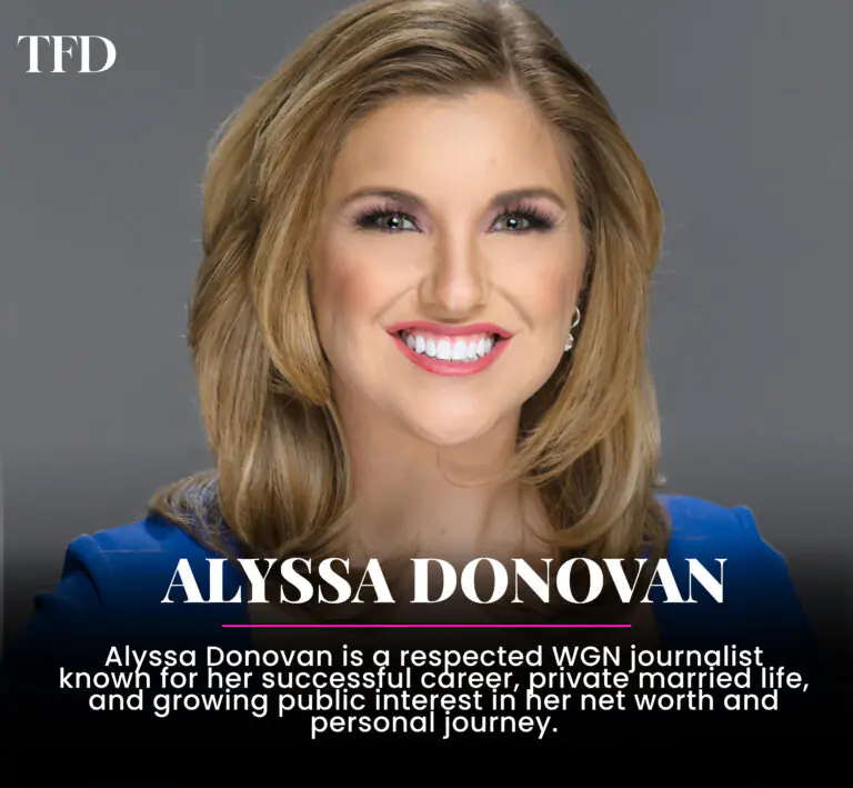 Who Is Alyssa Donovan? Shocking Facts About Her Husband, Career, Salary And Hidden Life