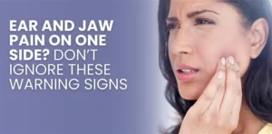 Pain Under Ear Behind Jaw Bone Left Side | Causes & Relief